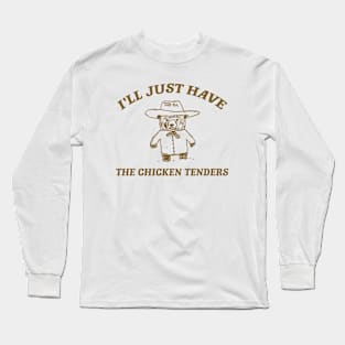 I'll Just Have The Chicken Tenders, Retro Cartoon T Shirt, Chicken Nugget Lover, Trendy Long Sleeve T-Shirt